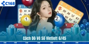 Cách Dò Vé Số Vietlott 6/45