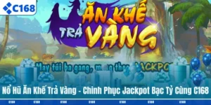 Nổ Hũ Ăn Khế Trả Vàng